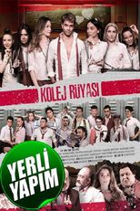 Kolej Rüyasi : Lise Günlükleri