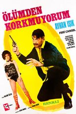 Ölümden Korkmuyorum