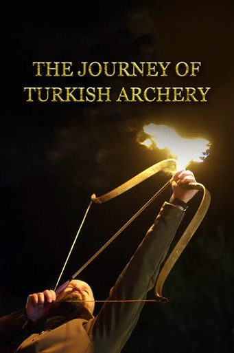 Türk Okçuluğunun Serüveni