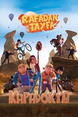 Rafadan Tayfa: Kapadokya | Türk Sineması