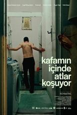 Kısa Film Kafamın İçinde Atlar Koşuyor