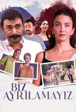 Biz Ayrılamayız (1988)