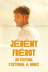 Jérémy Frerot au F'Estivada de Rodez