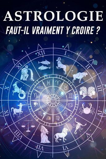 ASTROLOGIE : FAUT-IL VRAIMENT Y CROIRE ?