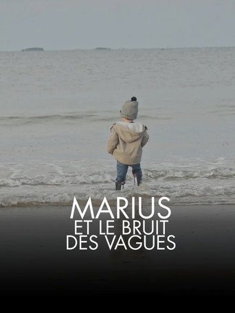 Marius et le bruit des vagues