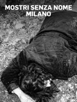 Mostri senza nome: Milano