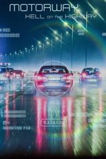 Motorway: Hell on the Highway