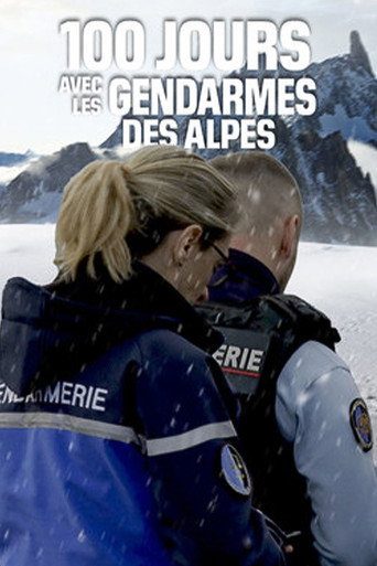 100 JOURS AVEC LES GENDARMES DES ALPES