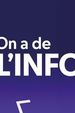 On a de l'info