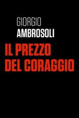 Giorgio Ambrosoli - Il prezzo del coragg