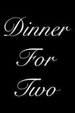 Dinner for Two