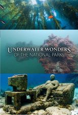 Underwater Wonders of the National Parks