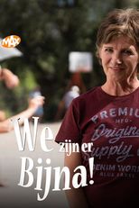 We zijn er Bijna!