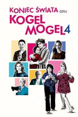 Koniec świata, czyli Kogel Mogel 4