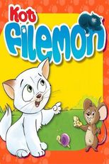 Dziwny świat kota Filemona: Nazywam się Filemon