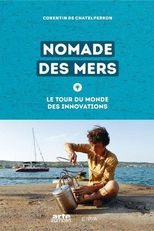 Nomade des mers, les escales de l'innovation - Inde, Chennai